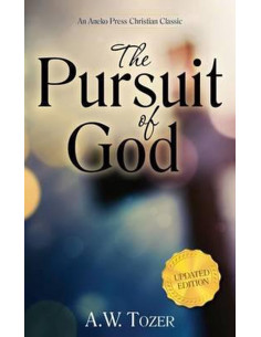 PURSUIT OF GOD, THE
