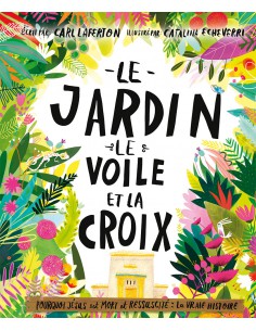 JARDIN LE VOILE ET LA...