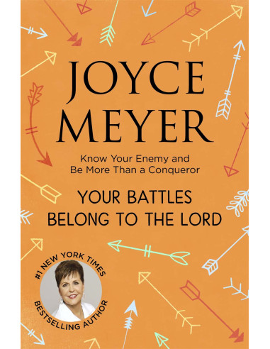 YOUR BATTLES BELONG TO THE LORD