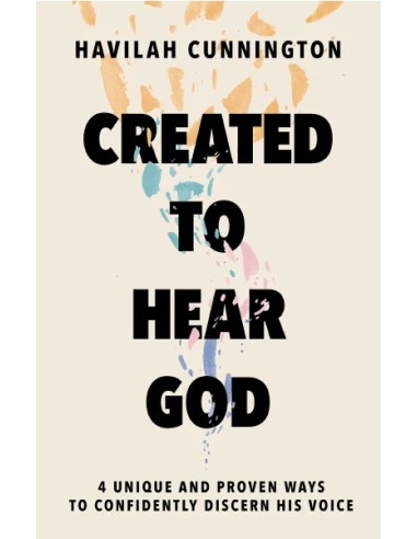 CREATED TO HEAR GOD