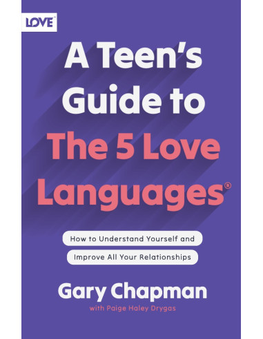 TEEN'S GUIDE TO THE 5 LANGUAGES, A