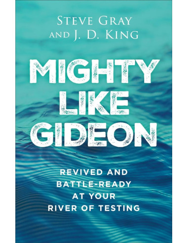 MIGHTY LIKE GIDEON