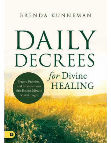 DAILY DECREES FOR DIVINEHEALING