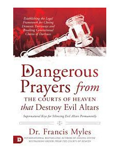 DANGEROUS PRAYERS FORM THE...