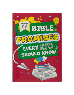 77 BIBLE PROMISES EVERY KID...