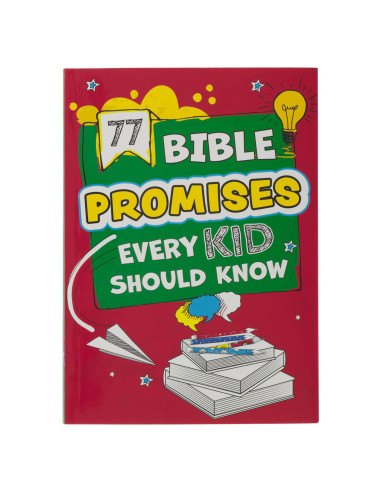 77 BIBLE PROMISES EVERY KID SHOULD KNOW