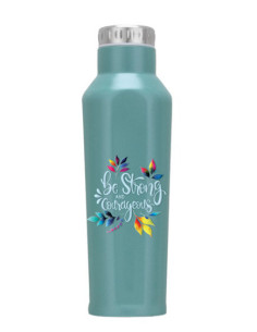 BE STRONG AND COURAGEOUS