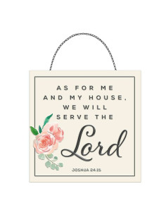 AS FOR ME AND MY HOUSE