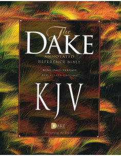 KJV - DAKE'S ANNOTATED...