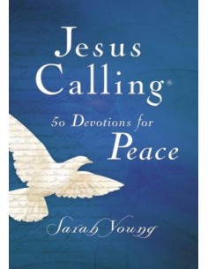 JESUS CALLING - PEACE