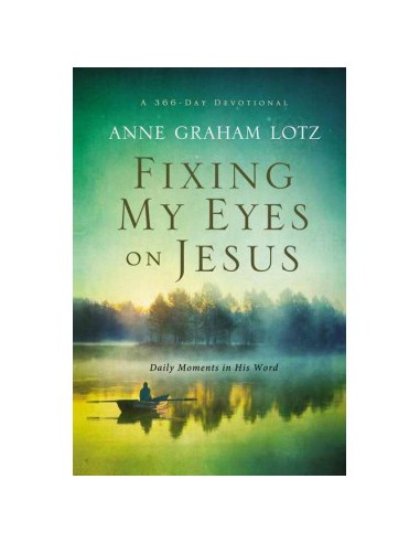 FIXING MY EYES ON JESUS