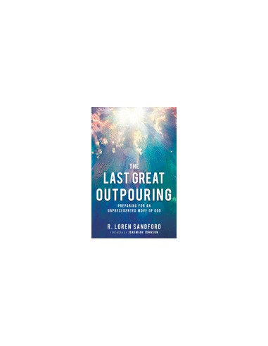 LAST GREAT OUTPOURING, THE
