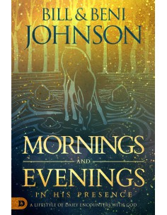 MORNINGS AND EVENINGS