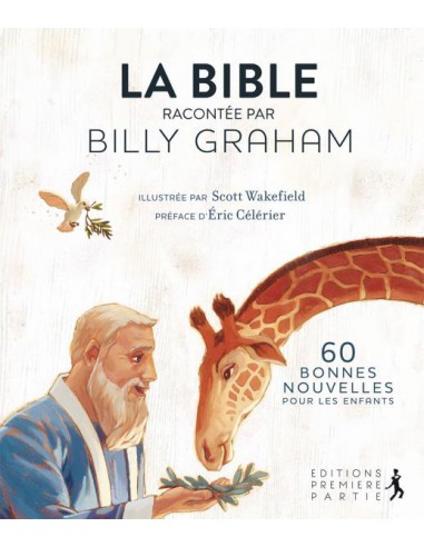 BIBLE RACONTEE PAR BILLY GRAHAM, LA