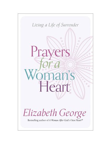 PRAYERS FOR A WOMAN'S HEART