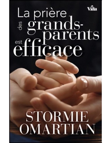 PRIERE DES GRANDS-PARENTS EST EFFICACE,
