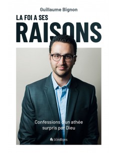 FOI  A SES RAISONS, LA