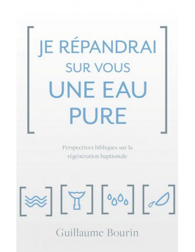 JE REPANDERAI SUR VOUS UNE EAU PURE