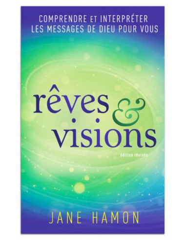 REVES ET VISIONS