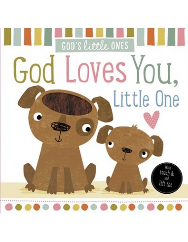 GOD LOVES YOU LITTLE ONE
