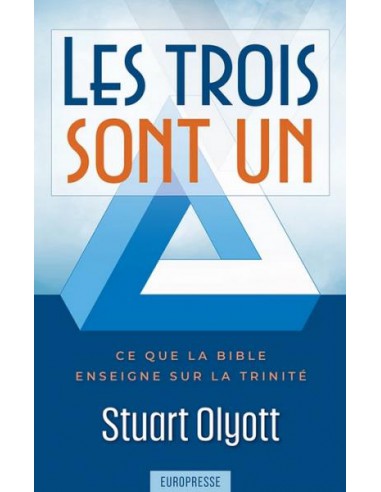 TROIS SONT UN, LES