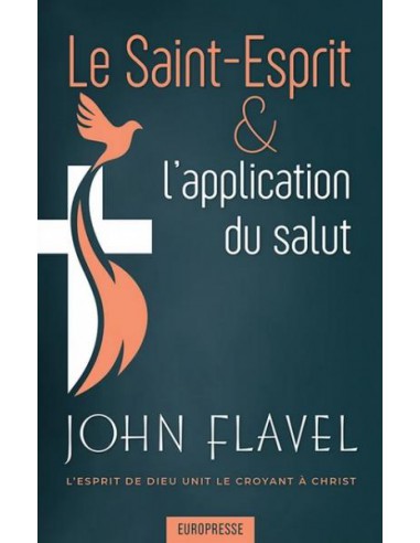 SAINT-ESPRIT & L'APPLICATION DU SALUT, L