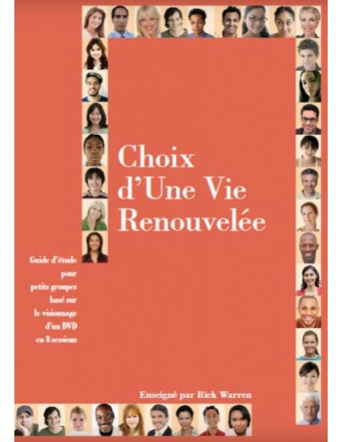 CHOIX D'UNE VIE RENOUVELÉE
