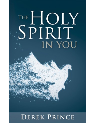 HOLY SPIRIT IN YOU, THE