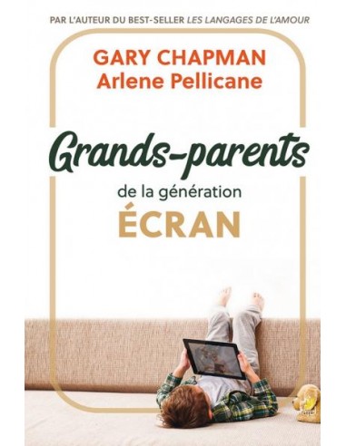 GRANDS-PARENTS DE LA GENERATION ECRAN