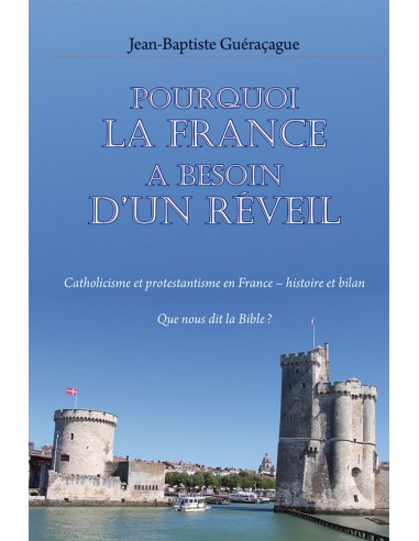 POURQUOI LA FRANCE A BESOIN D'UN REVEIL