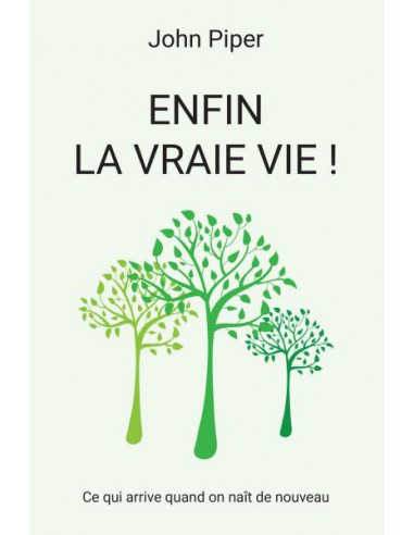 ENFIN LA VRAIE VIE