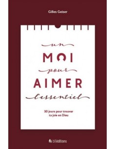 UN MOI POUR AIMER L´ESSENTIEL