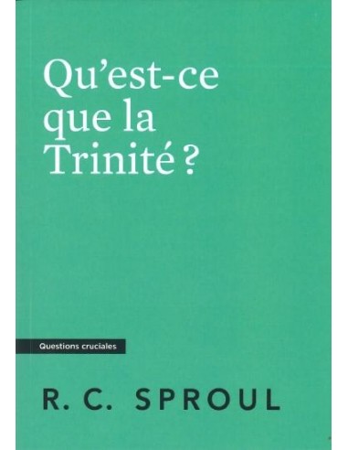 QU'EST-CE QUE LA TRINITE