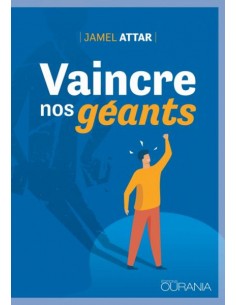 VAINCRE NOS GEANTS