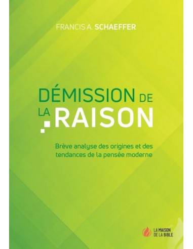 DEMISSION DE LA RAISON
