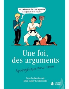 FOI, DES ARGUMENTS, UNE