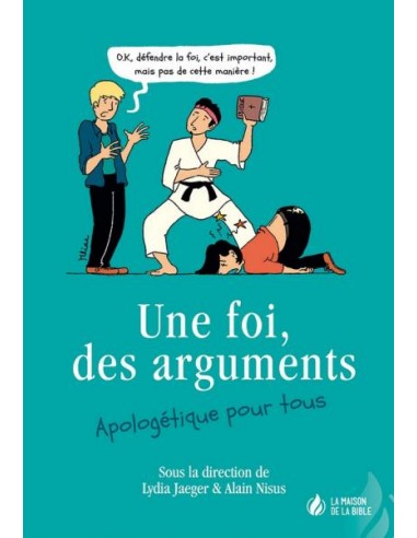 FOI, DES ARGUMENTS, UNE