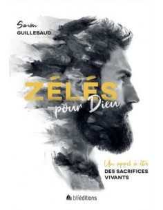 ZELES POUR DIEU