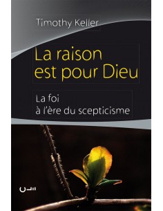 RAISON EST POUR DIEU, LA