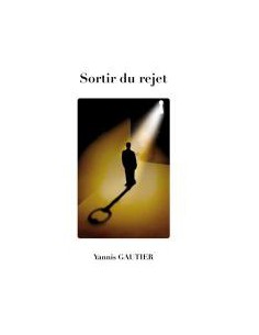 SORTIR DU REJET