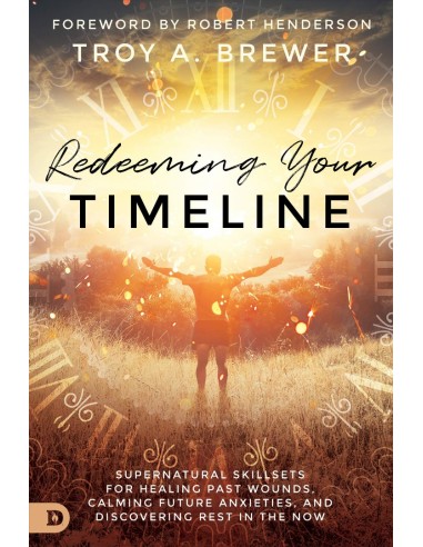 REDEEMING YOUR TIMELINE