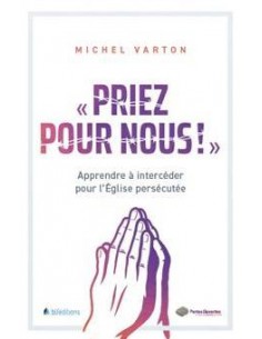 PRIEZ POUR NOUS