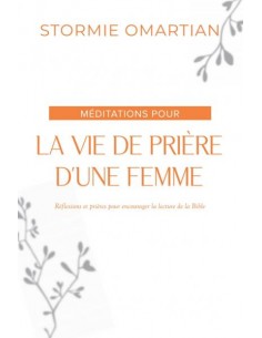 MEDITATIONS POUR LA VIE DE...