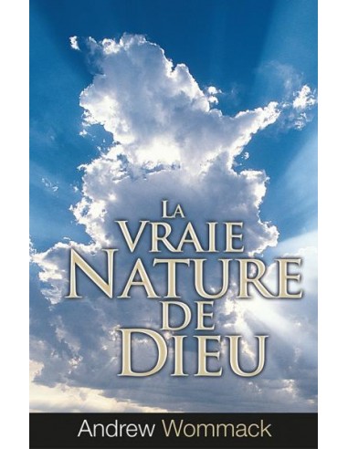 VRAIE NATURE DE DIEU, LA