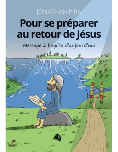 POUR SE PRÉPARER AU RETOUR DE JÉSUS