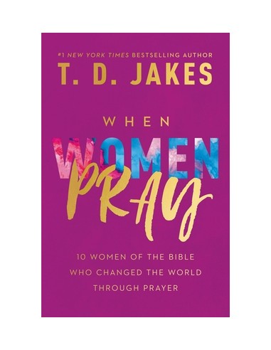 WHEN WOMEN PRAY