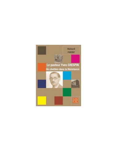 PASTEUR YVES CRESPIN, LE