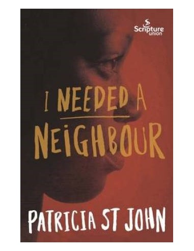 I NEEDED A NEIGHBOUR