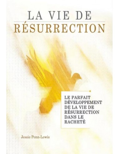 VIE DE RESURRECTION, LA