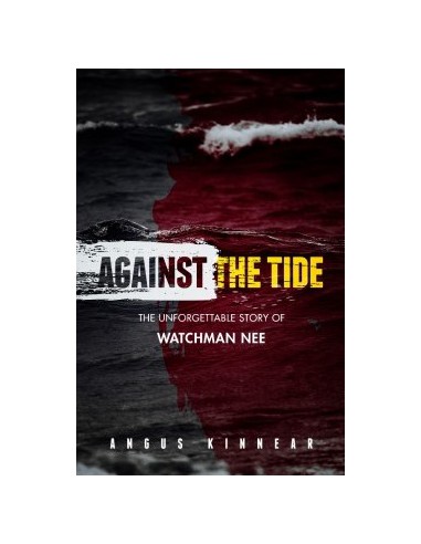 AGAINST THE TIDE